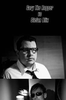 Gary the Rapper vs Stefan Blix Trailer
