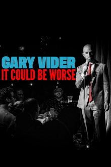 Gary Vider: It Could Be Worse Trailer