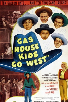 Gas House Kids Go West Trailer