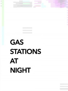 Gas Stations at Night (Wild Radio 1) Trailer