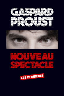 Gaspard Proust : Dernier Spectacle Trailer