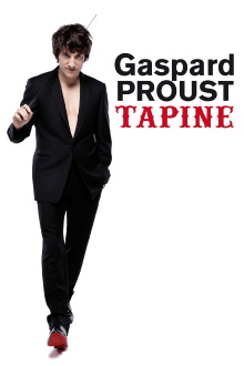 Gaspard Proust tapine Trailer