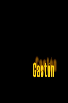 Gastón Trailer