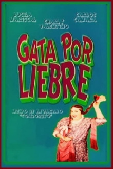 Gata por liebre Trailer