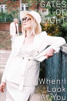 Gates of Light: When I Look at You Trailer