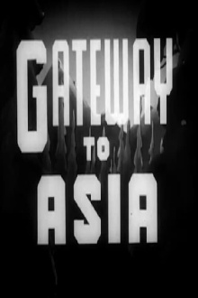 Gateway to Asia Trailer