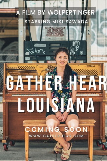 Gather Hear Louisiana Trailer