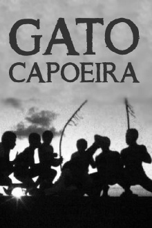 Gato / Capoeira Trailer