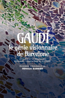 Gaudí, le génie visionnaire de Barcelone Trailer