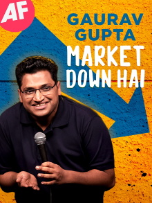 Gaurav Gupta: Market Down Hai Trailer
