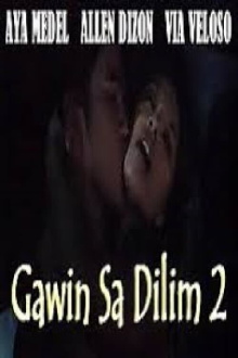 Gawin sa Dilim 2 Trailer