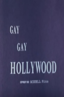 Gay, Gay Hollywood Trailer