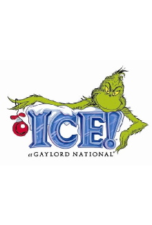 Gaylord National's ICE! featuring 'How the Grinch Stole Christmas' Trailer