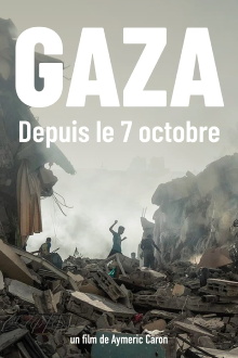 Gaza, Since October 7 Trailer