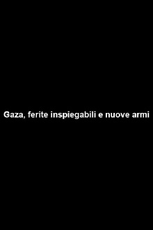 Gaza: Unexplained Wounds and New Weapons Trailer