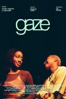Gaze Trailer