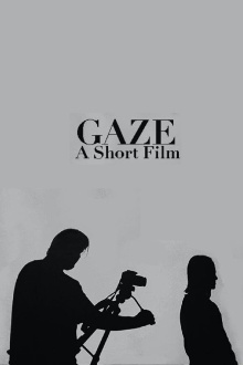 Gaze Trailer