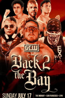 GCW Back 2 the Bay Trailer