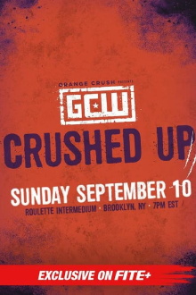 GCW Crushed Up 2023 Trailer