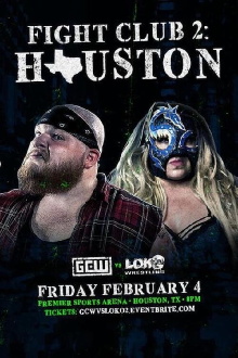 GCW: Fight Club 2 Houston Trailer