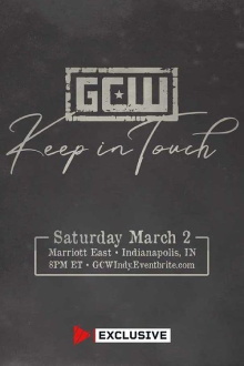 GCW Keep in Touch 2024 Trailer