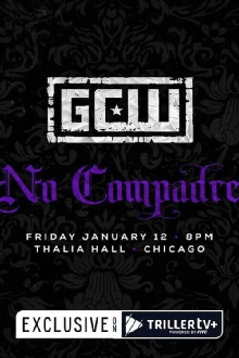 GCW: No Compadre 2024 Trailer