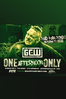 GCW One Afternoon Only Trailer