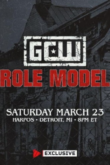 GCW Role Model 2024 Trailer
