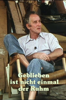 Geblieben ist nicht einmal der Ruhm Trailer