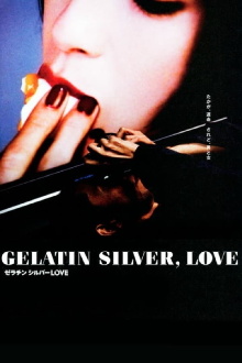 Gelatin Silver, Love Trailer