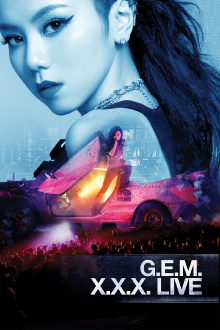 G.E.M. X.X.X. Live Trailer