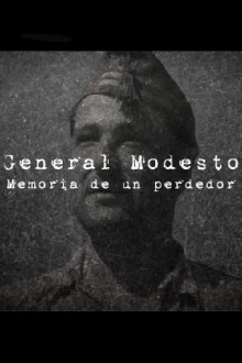 General Modesto. Memoria de un perdedor Trailer
