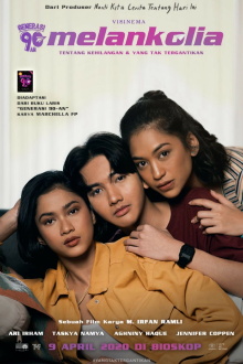 Generasi 90an: Melankolia Trailer