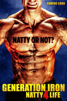 Generation Iron: Natty 4 Life Trailer