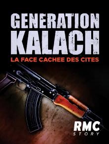 Génération Kalach : la face cachée des cités Trailer
