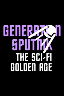 Generation Sputnik Trailer