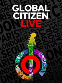 Génération Ushuaia – Global Citizen live : le concert planétaire Trailer