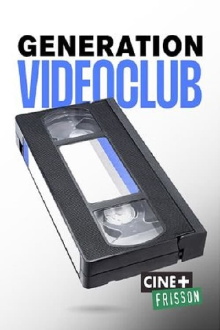 Génération Vidéo Club Trailer