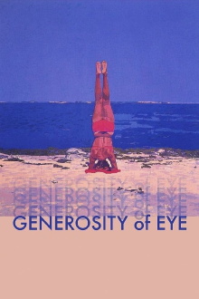 Generosity of Eye Trailer