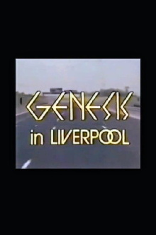 Genesis in Liverpool Trailer
