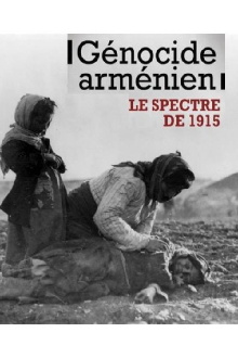 Génocide arménien, le spectre de 1915 Trailer