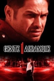 Gente De Arranque Trailer