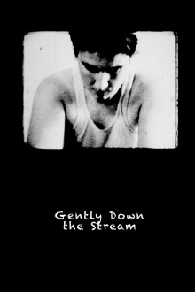 Gently Down the Stream Trailer