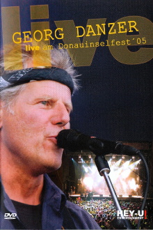 Georg Danzer - Live am Donauinselfest ´05 Trailer
