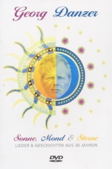 Georg Danzer Sonne, Mond & Sterne Trailer