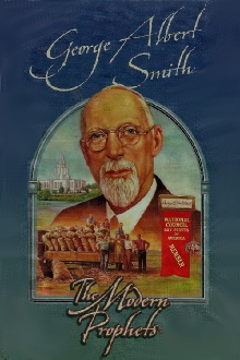 George Albert Smith: The Modern Prophets Trailer