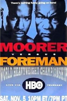 George Foreman vs Michael Moorer Trailer