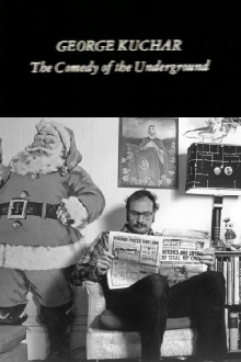George Kuchar: The Comedy of the Underground Trailer