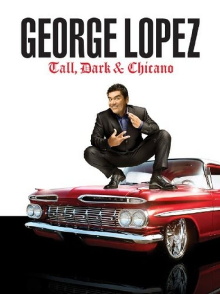 George Lopez: Tall, Dark & Chicano Trailer