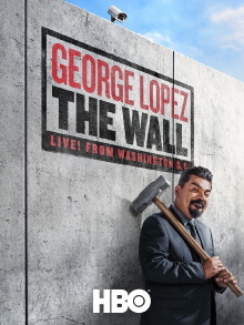 George Lopez: The Wall Trailer